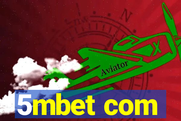 5mbet com